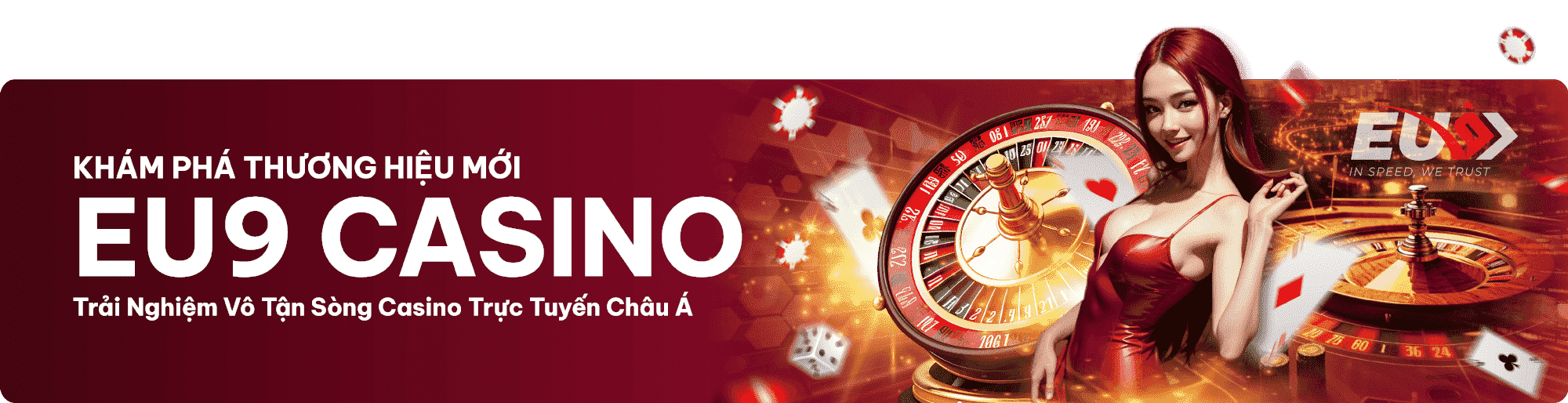 EU9 casino đẳng cấp châu Á
